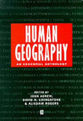 Human Geography: An Essential Anthology (Paperback)