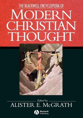 The Blackwell Encyclopedia of Modern Christian Thought (Paperback)