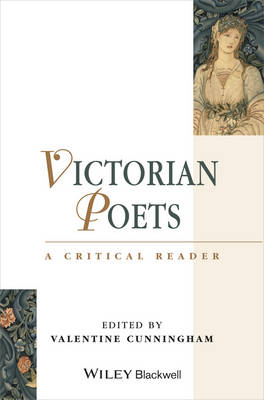 Victorian Poets: A Critical Reader - Blackwell Critical Readers (Hardback)