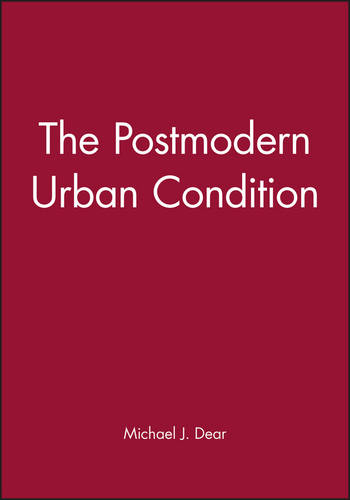 The Postmodern Urban Condition (Paperback)