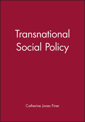 Transnational Social Policy - Broadening Perspectives in Social Policy (Paperback)