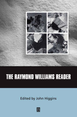 The Raymond Williams Reader - Wiley Blackwell Readers (Paperback)