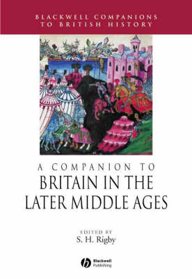 A Companion to Britain in the Later Middle Ages (Hardback)