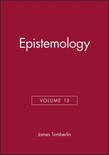 Philosophical Issues: Epistemology, Volume 13 Epistemology v. 13 - Philosophical Perspectives Annual Volume (Hardback)