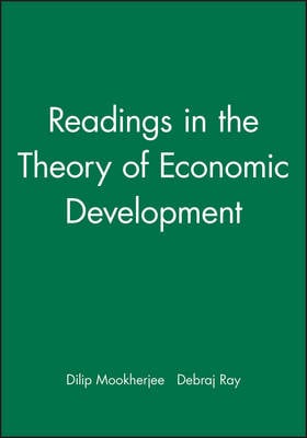 Readings in the Theory of Economic Development - Wiley Blackwell Readings for Contemporary Economics (Paperback)
