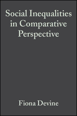 Social Inequalities in Comparative Perspective (Hardback)