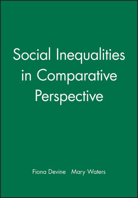 Social Inequalities in Comparative Perspective (Paperback)