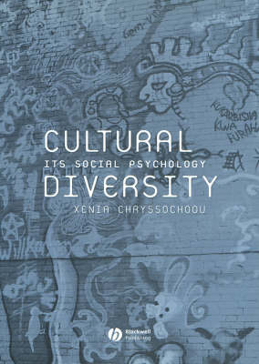 Cultural Diversity: Its Social Psychology (Paperback)