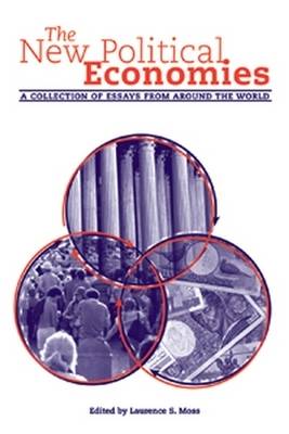 The New Political Economies: A Collection of Essays from Around the World - Economics and Sociology Thematic Issue (Paperback)