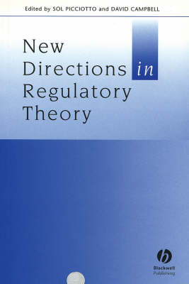 New Directions in Regulatory Theory - Journal of Law and Society Special Issues (Paperback)