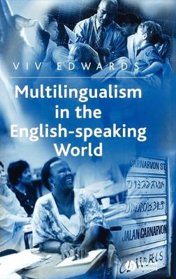 Multilingualism in the English-Speaking World: Pedigree of Nations - The Language Library (Hardback)