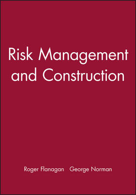 Risk Management and Construction (Paperback)