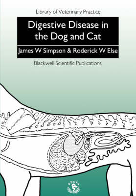 Digestive Disease in the Dog and Cat - Library of Veterinary Practice (Paperback)