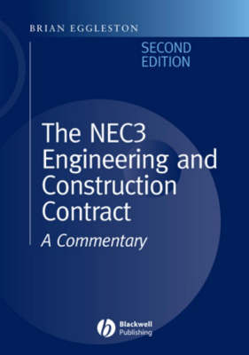 The NEC 3 Engineering and Construction Contract by Brian Eggleston ...