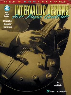 Intervallic Designs For Jazz Guitar (Paperback)
