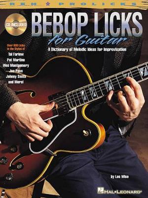 Bebop Licks For Guitar (Paperback)