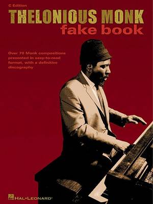 Thelonious Monk Fake Book C Edition (Paperback)