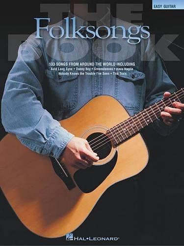 Folksongs: 133 Songs from Around the World - Easy Guitar (Paperback)