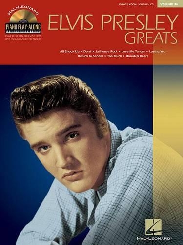 Piano Play-Along Volume 36: Elvis Presley Greats (Paperback)