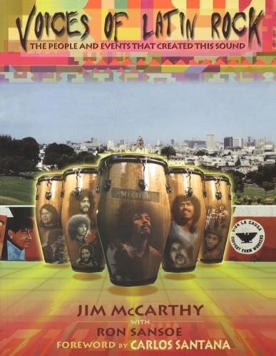 Voices of Latin Rock: The People and Events That Created This Sound (Paperback)