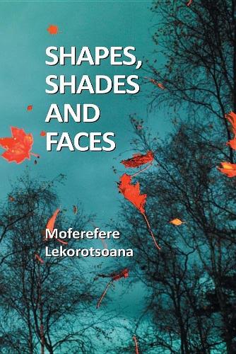 Shapes, Shades and Faces (Paperback)