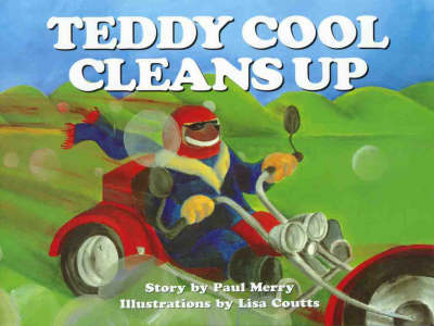 Teddy Cool Cleans Up - Teddy Cool (Hardback)