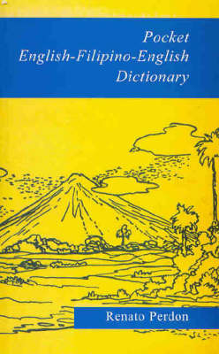 Pocket English-Filipino-English Dictionary (Paperback)