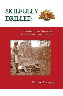 Skilfully Drilled (Paperback)