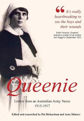 Queenie: Letters from an Australian Army Nurse, 1915-1917 (Paperback)