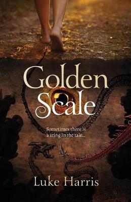 Goldenscale: Sometimes There's a Sting in the Tale (Paperback)