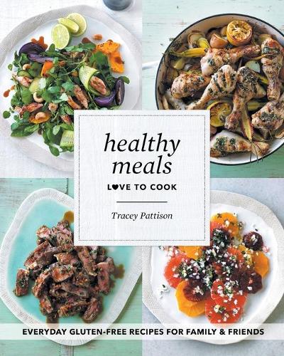 Healthy Meals: Love to Cook (Paperback)