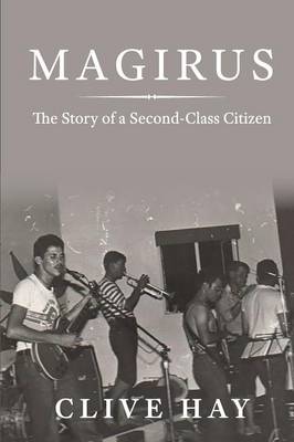Magirus: The Story of a Second-Class Citizen (Paperback)