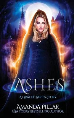 Ashes: A Graced Story - Graced 5 (Paperback)