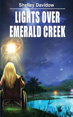 Lights Over Emerald Creek - Emerald Creek 1 (Paperback)
