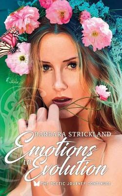 Emotions in Evolution: The Poetic Journey Continues (Paperback)