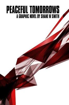 Peaceful Tomorrows (Paperback)