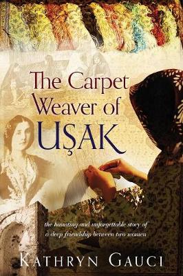 The Carpet Weaver of Usak (Paperback)