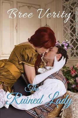 The Ruined Lady - Revolution and Regency 3 (Paperback)