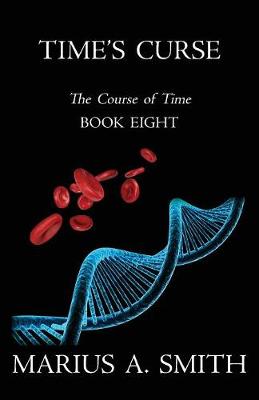 Time's Curse - Course of Time 8 (Paperback)