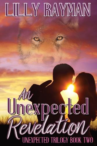 An Unexpected Revelation - Unexpected Trilogy 2 (Paperback)