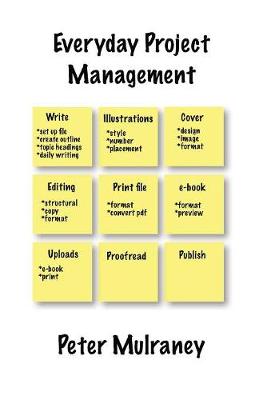 Everyday Project Management - Everyday Business Skills 1 (Paperback)