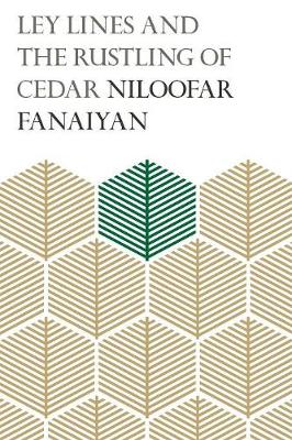 Ley Lines and the Rustling of Cedar (Paperback)
