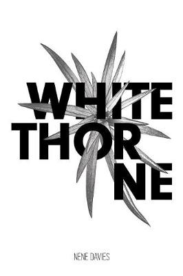 Whitethorne (Paperback)