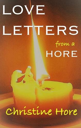 Love Letters from a Hore (Paperback)