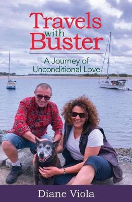 Travels with Buster: A Journey of Unconditional Love (Paperback)