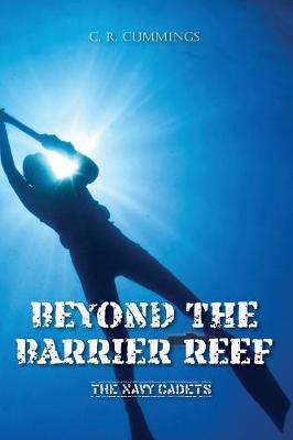 Beyond the Barrier Reef - Navy Cadets (Paperback)