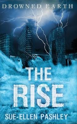 The Rise - Drowned Earth 2 (Paperback)