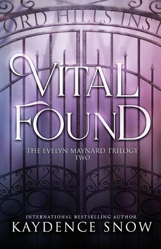 Vital Found - Evelyn Maynard Trilogy 2 (Paperback)