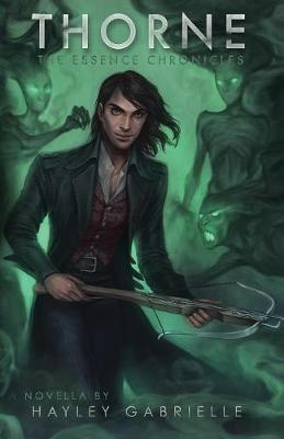 Thorne - Essence Chronicles 0.5 (Paperback)