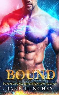 Bound - Supernatural Investigation Agency 4 (Paperback)